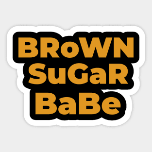 Brown Sugar Babe Sticker